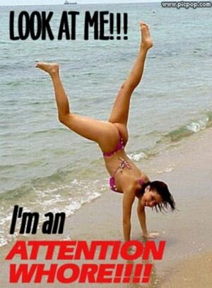 attentionwhore.jpg